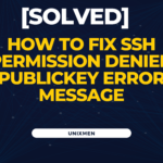 how to fix ssh permission denied publickey error
