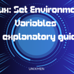 linux set environment variables easily