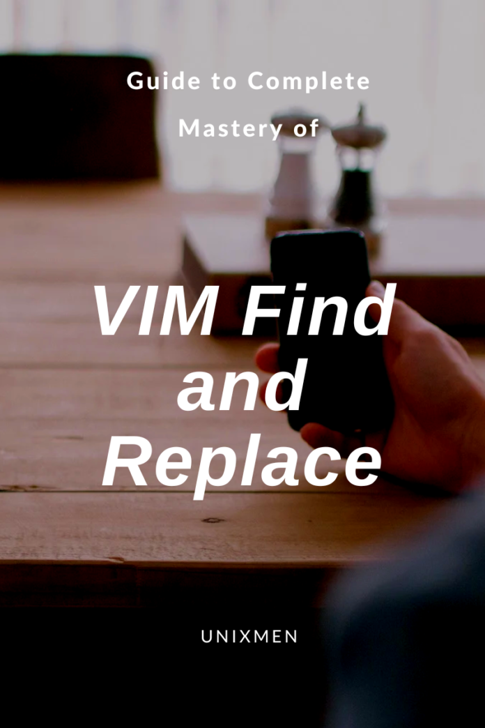 vim find and replace