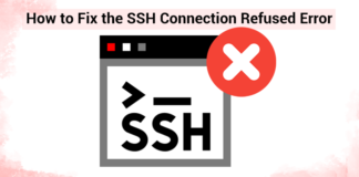 How to Fix SSH Connection Refused Error