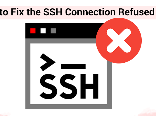 How to Fix SSH Connection Refused Error