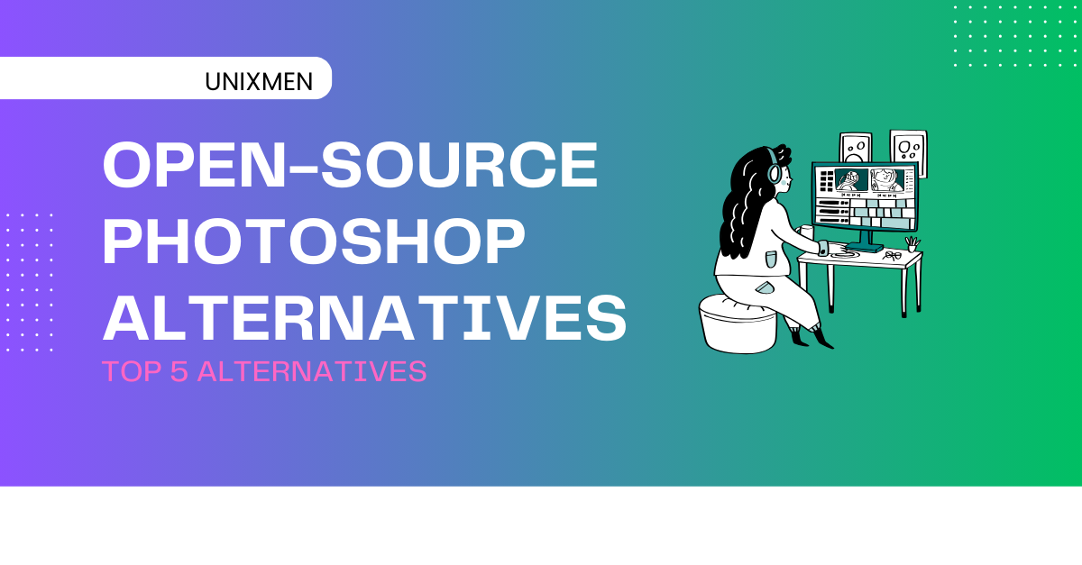 top 5 open source photoshop alternatives